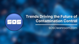 Emerging Trends in Cleanroom Management