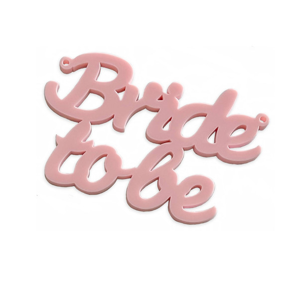 Bride to be laser cut word charm