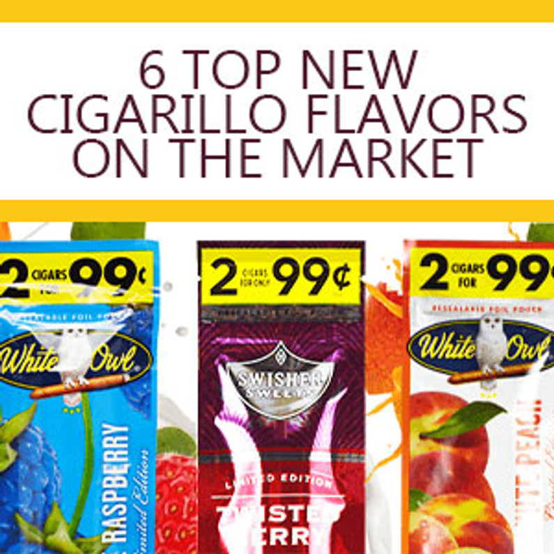 6 Top new cigarillo flavors on the market