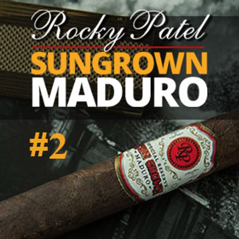 Rocky Patel Sungrown Maduro, #2 Cigar of 2016!