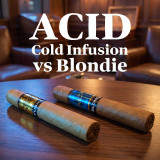 Acid Cold Infusion Tea vs. Blondie: Which Blue Label Cigar Wins?