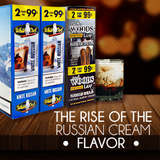 The Rise and Popularity of the Russian Cream Flavor!