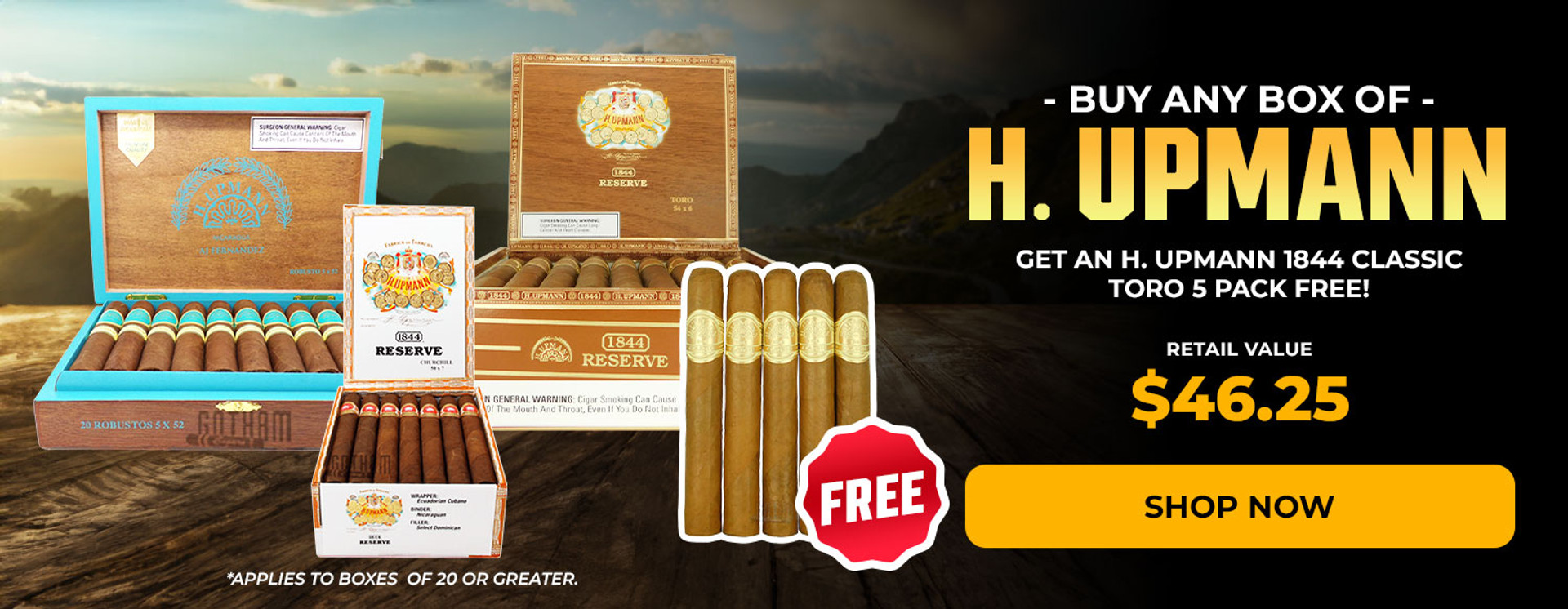 BUY ANY BOX OF H. UPMANN