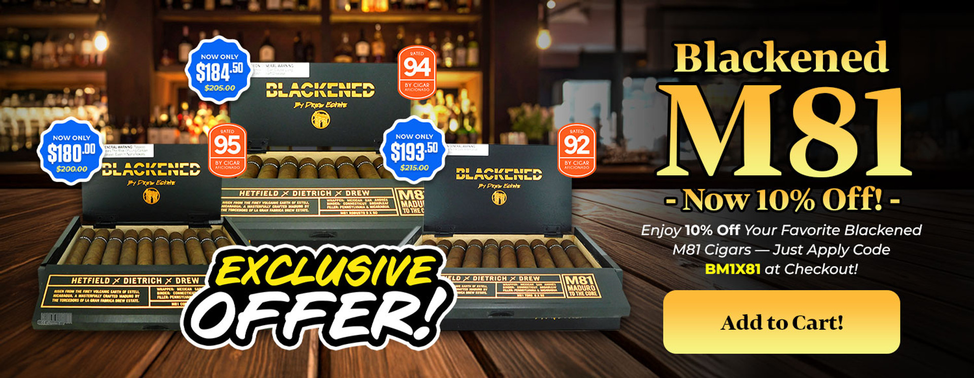 10% Off Blackened M81 Cigars