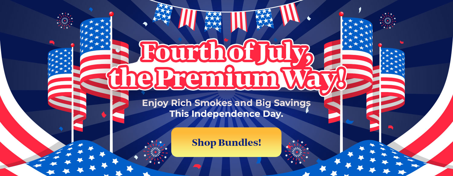 Fourth of July the Premium Way!