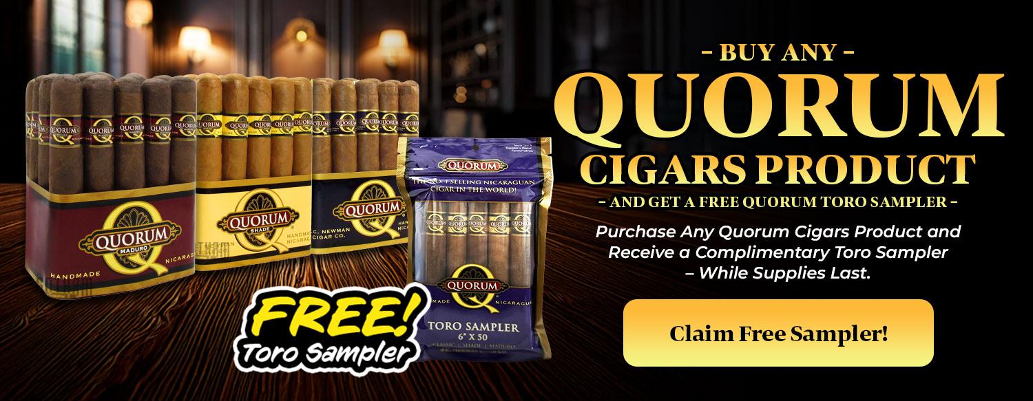 Buy Any Quorum Cigars Product and Get a Free Quorum Toro Sampler!