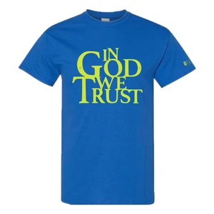 In God We Trust T-Shirt- Modern Christian Apparel