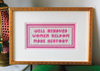 Well Behaved Women 9 inches x 4.5 inches 13 Mesh Evelyn Designs