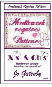 Needlework Requires Patience by Xs And Ohs 13-1575 LL-NRP