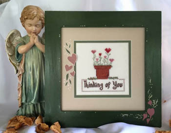 Thinking Of You by Serenity Stitches  57w x 60h 15-1755 SRT-0008 