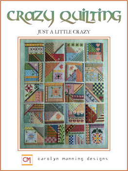 Crazy Quilting, Just A Little Crazy 126w x 158h CM Designs 16-1763 