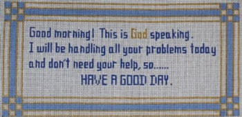 S-45 God speaking….. 5 x 10 1/2 18 Mesh SIGN The Meredith Collection
