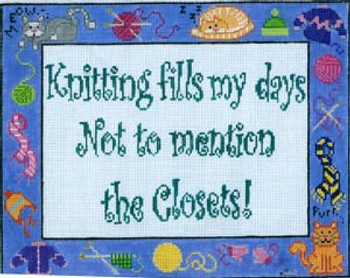 S-174 Knitting Fills My Days 8 x 10 18 Mesh SIGN The Meredith Collection