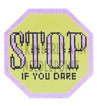 HSS-03 STOP IF YOU DARE, ORNAMENT 4"X 4" 18 Mesh KIMBERLY ANN NEEDLEPOINT!	