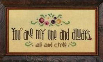 My One And Always (w/chm) 137w x 57h Heart In Hand Needleart 15-1790