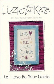 Let Love Be Your Guide by Lizzie Kate 97-1424