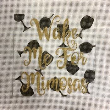 APBU04 Wake me for Mimosas 18 mesh 5.5 x 5.5  A Poore Girl Paints