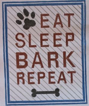 Ludw8114 EAT, SLEEP, BARK, REPEAT 8 X 10 18 Mesh LAURIE LUDWIN (PLD)