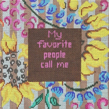 40064	WDS	My favorite people call me….. Floral border	08 x 08	13 Mesh Patti Mann