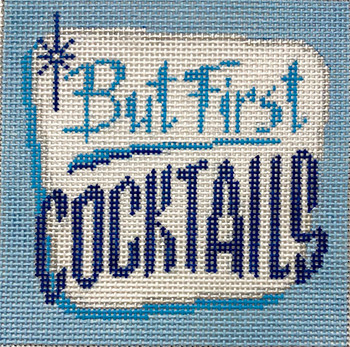 4260 BUT FIRST COCKTAILS 5.25 x 5.25 13 Mesh Alice Peterson Designs