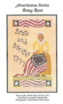 Betsy Ross-Stars & Stripes 1777 AMERICANA SERIES 100w x 172h Dames Of The Needle 12-2037 