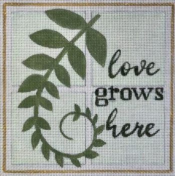 HO3263 LOVE GROWS HERE 5×5 inches 13 Mesh Raymond Crawford Designs 