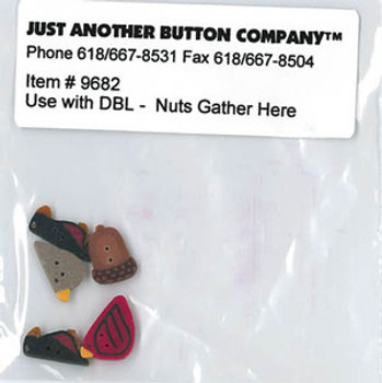 Just Another Button Company Nuts Gather Here Button Pk