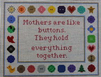 WS915	Mothers are Like Buttons 8 x 10.75	13 Mesh WINNETKA STITCHERY DESIGNS