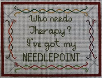 WS868	Who Need Therapy/ Needlepoint 	6.75 x 9	 13 Mesh WINNETKA STITCHERY DESIGNS