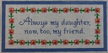 WS786	Daughter/ Friend  5.75 x 12  13 Mesh WINNETKA STITCHERY DESIGNS