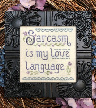 MBT265 Sarcasm is My Love Language My Big Toe Designs