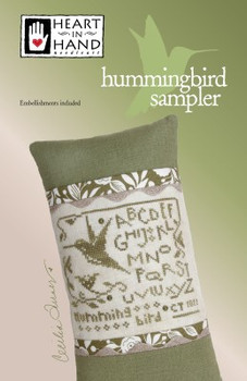 Hummingbird Sampler 60W x 67H by Heart In Hand Needleart 22-1496 YT