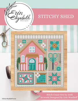 Stitchy Shed 93 x 100 Erin Elizabeth Designs