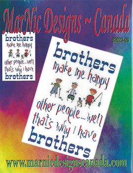 Brothers Make Me Happy by MarNic Designs 23-2114