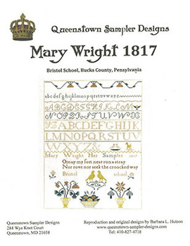 Mary Wright 1817 224H x 168W by Queenstown Sampler Designs 23-1133 YT