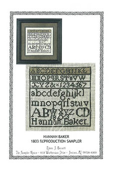 Hannah Baker 1803 Sampler by Sampler House, The 22-2203