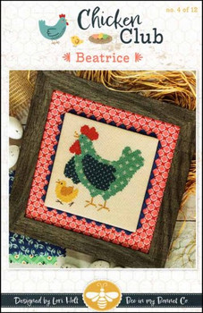 Chicken Club No.4: Beatrice 61W x 84H It's Sew Emma YT SE481