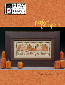 Perfect Pumpkin by Heart In Hand Needleart 23-2910 YT
