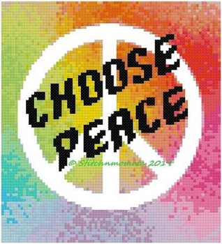 Choose Peace 80 wide x 88 high Stitchnmomma