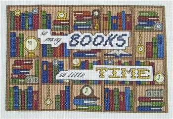 So Many Books, So Little Time 67 x 103 Rogue Stitchery