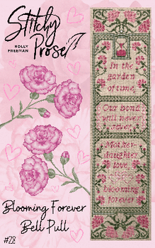 Blooming Forever Bell Pull 72w x 291h by Stitchy Prose 24-1689