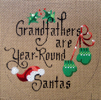 D-187 Grandfathers Are Year Round Santas (on brown canvas) 4 round 18 Mesh Designs By Dee
