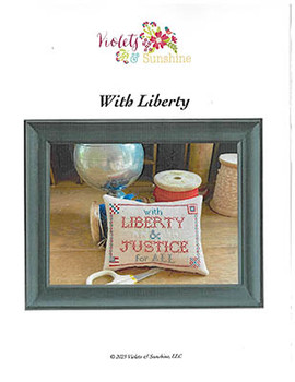 With Liberty by Violets & Sunshine, LLC 25-2911