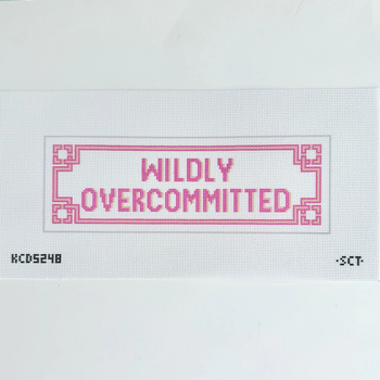Wildly Overcommitted Printed Canvas 12” x 4 13 Mesh SCT Designs (KCN) KCD5248