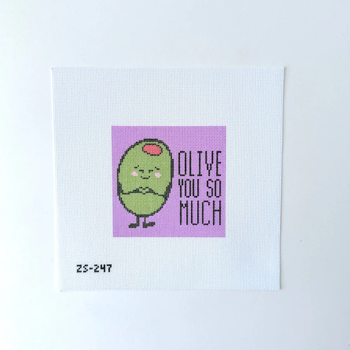 Olive You So Much Printed Canvas  4" x 4” 18 Mesh Ziggy Stitches