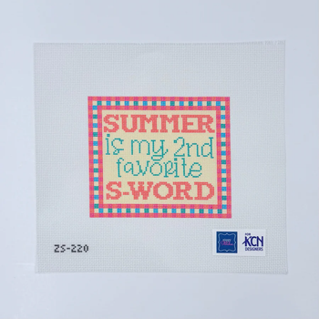 Summer is my 2nd Favorite S-word Printed Canvas  5 1/4" x 4 1/2 18 Mesh Ziggy Stitches