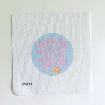 To Have and To Hold Printed Canvas 4 1/2” Round 18 Mesh Ziggy Stitches