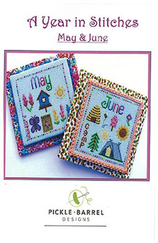 Year In Stitches - May & June by Pickle Barrel Designs 26-1511