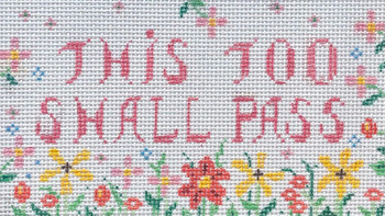 S2 - This Too Shall Pass 4" x 7"13 Mesh MM Designs