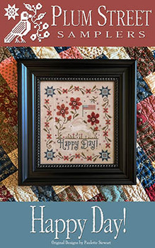Happy Day by Plum Street Samplers 26-1705